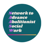 The Network to Advance Abolitionist Social Work logo